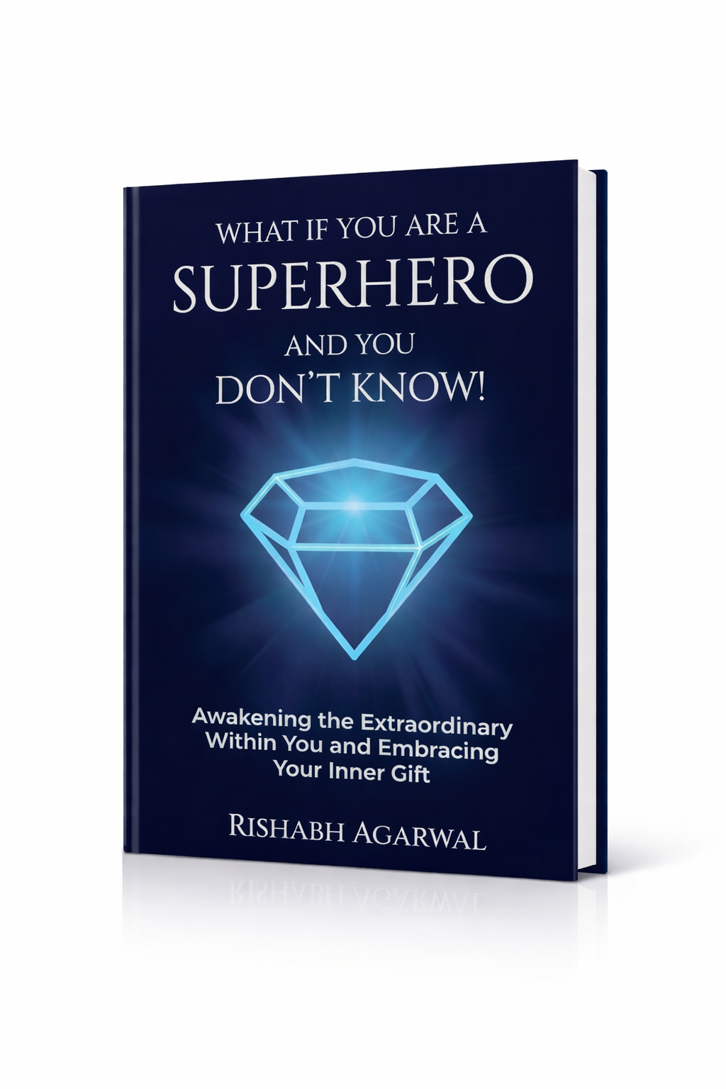 What If You Are a Superhero
